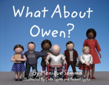 What About Owen?, Paperback / softback Book What About Owen?, Paperback / softback Book