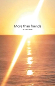 More Than Friends, Paperback / softback Book More Than Friends, Paperback / softback Book