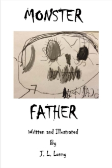 Monster Father, Paperback / softback Book Monster Father, Paperback / softback Book