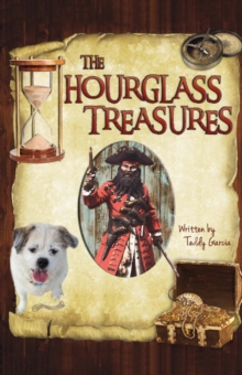 The Hourglass Treasures, Paperback / softback Book The Hourglass Treasures, Paperback / softback Book