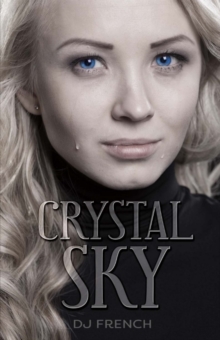 Crystal Sky, Paperback / softback Book Crystal Sky, Paperback / softback Book