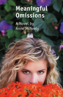 Meaningful Omissions, Paperback / softback Book Meaningful Omissions, Paperback / softback Book