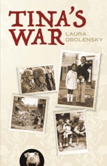 Tina's War, Paperback / softback Book Tina's War, Paperback / softback Book