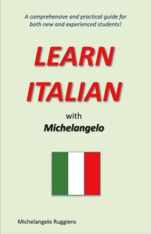 Learn Italian With Michelangelo, Paperback / softback Book Learn Italian With Michelangelo, Paperback / softback Book