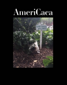 AmeriCaca, Hardback Book AmeriCaca, Hardback Book