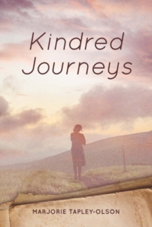 Kindred Journeys, Paperback / softback Book Kindred Journeys, Paperback / softback Book