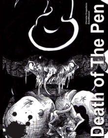 Death of the Pen, Hardback Book Death of the Pen, Hardback Book