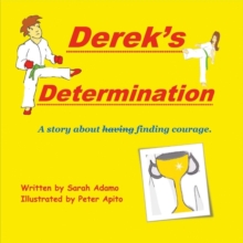 Derek's Determination, Paperback / softback Book Derek's Determination, Paperback / softback Book