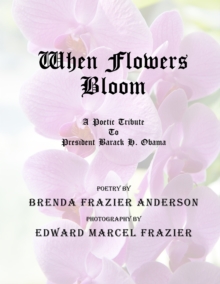 When Flowers Bloom