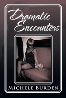 Dramatic Encounters