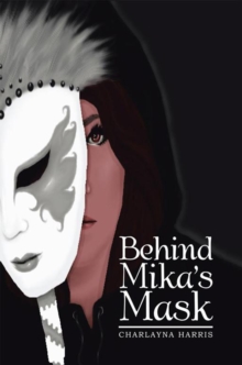 Behind Mika's Mask