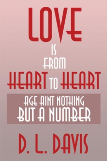 Love Is from Heart to Heart : Age Aint Nothing but a Number