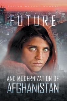 Future and Modernization of Afghanistan