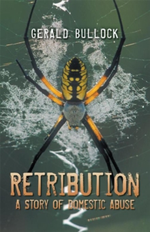 Retribution : A Story of Domestic Abuse