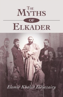 The Myths of Elkader : The Legend of Elkader