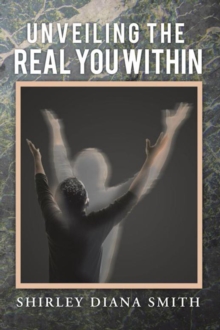 Unveiling the Real You Within