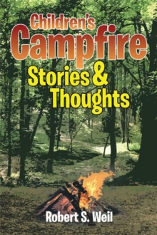 Children'S Campfire Stories and Thoughts