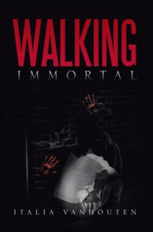 Walking Immortal