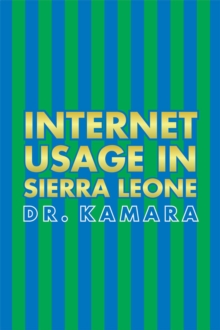 Internet Usage in Sierra Leone