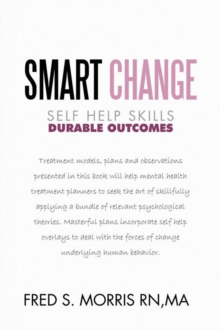 Smart Change : Durable Outcomes