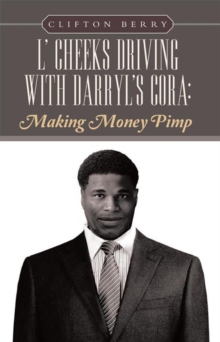 L' Cheeks Driving with Darryl'S Cora: Making Money Pimp