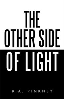 The Other Side of Light