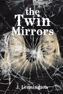 The Twin Mirrors