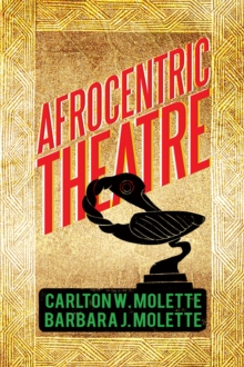 Afrocentric Theatre