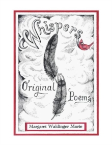 Whispers : Original Poems