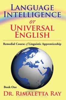 Language Intelligence or Universal English : Remedial Course of Linguistic Apprenticeship