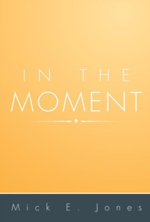 In the Moment