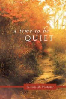 A Time to Be Quiet