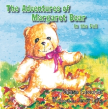 The Adventures of Margaret Bear : In the Fall