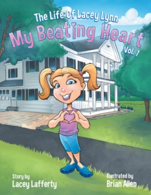 The Life of Lacey Lynn : My Beating Heart