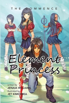 Element Princess : The Commence