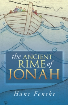 The Ancient Rime of Jonah