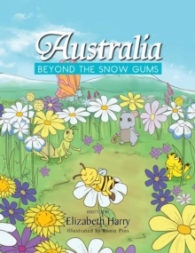 Australia : Beyond the Snow Gums