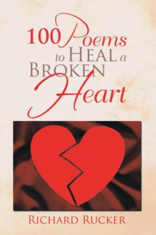 100 Poems to Heal a  Broken Heart