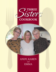 Three Sisters Cookbook