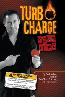 Turbo Charge Your Life