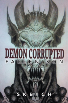 Demon Corrupted : Fallen Son