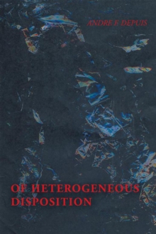 Of Heterogeneous Disposition