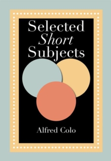 Selected Short Subjects