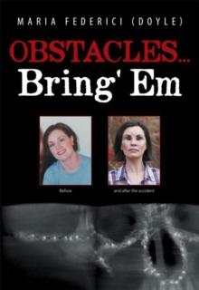 Obstacles...Bring' Em