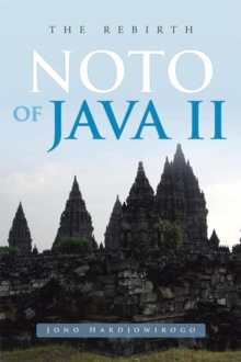 Noto of Java Ii : The Rebirth