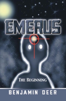 Emerus : The Beginning