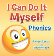 I Can Do It Myself : Phonics