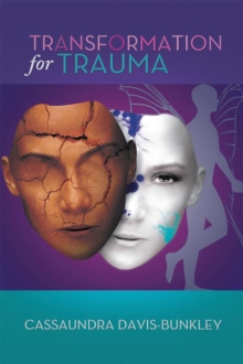 Transformation for Trauma