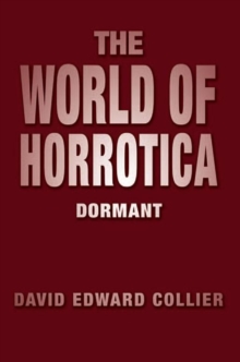 The World of Horrotica : Dormant