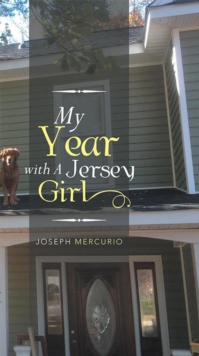 My Year with a Jersey Girl